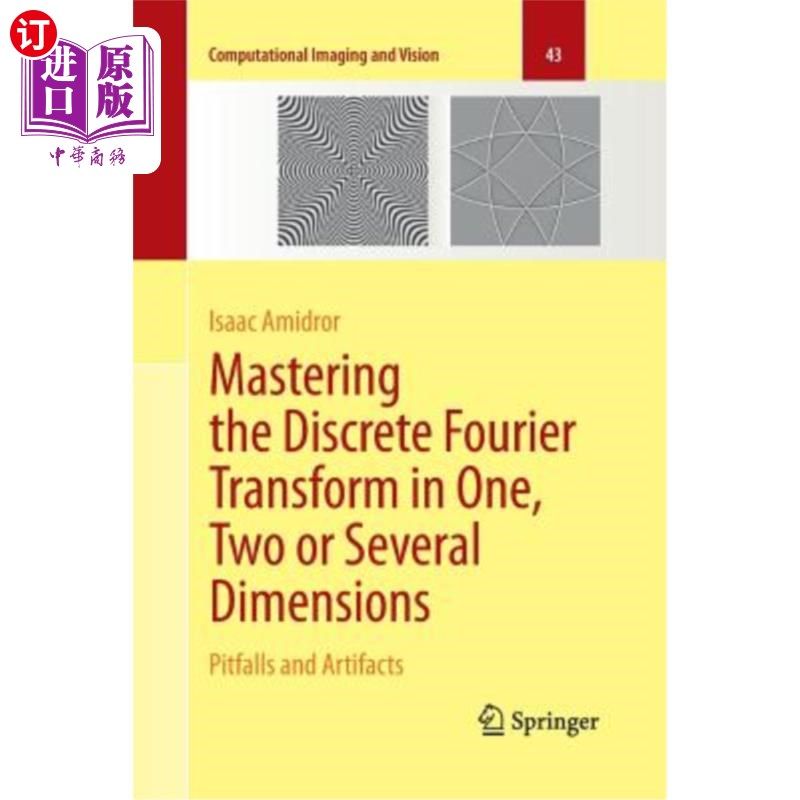 海外直订Mastering the Discrete Fourier Transform in One, Two or Several Dimensions: Pitf 掌握一维、二维或多维离散傅