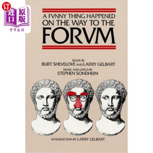 海外直订A Funny Thing Happened on the Way to the Forum Libretto 在去论坛唱词的路上发生了一件有趣的事