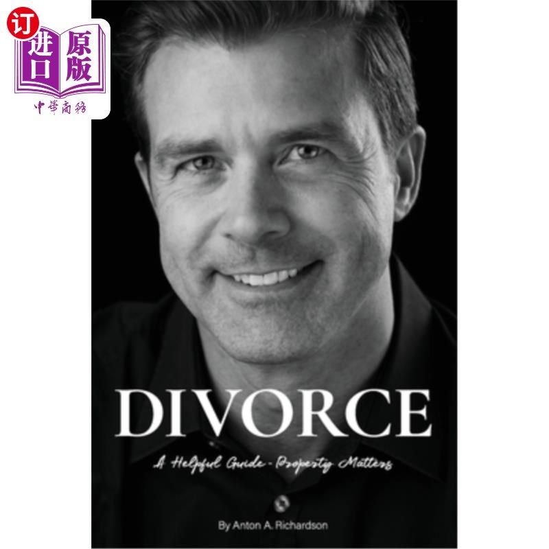 海外直订divorce: a helpful guide - property matters 离婚:有用