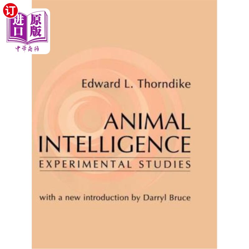 海外直订Animal Intelligence: Experimental Studies 动物智力:实验研究