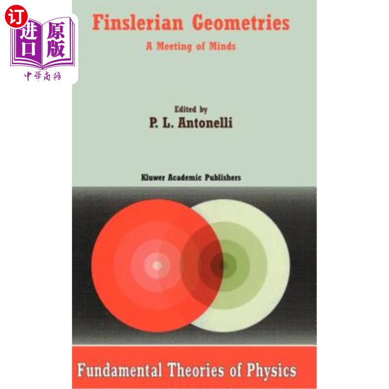 海外直订Finslerian Geometries: A Meeting of Minds 芬斯勒几何:思想的会议