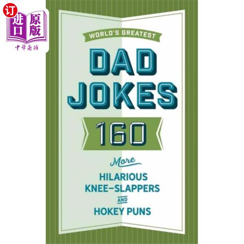 海外直订World's Greatest Dad Jokes Volume 3 世界上最伟大的爸爸笑话第三卷