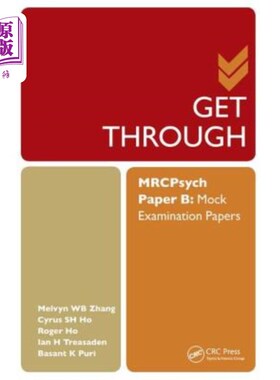 海外直订医药图书Get Through Mrcpsych Paper B: Mock Examination Papers 通过Mrcpsych试卷B：模拟考试试卷