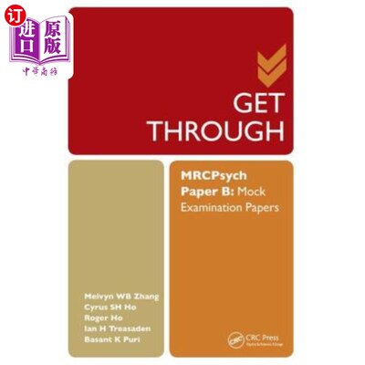 海外直订医药图书Get Through Mrcpsych Paper B: Mock Examination Papers 通过Mrcpsych试卷B：模拟考试试卷