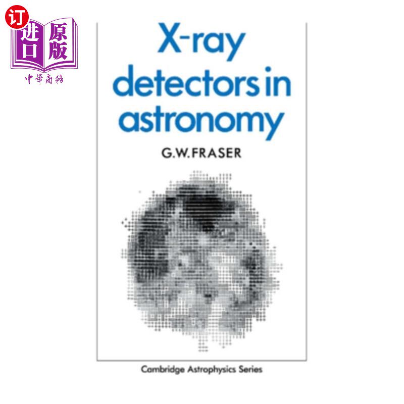 海外直订X-Ray Detectors in Astronomy 天文学中的x射线探测器
