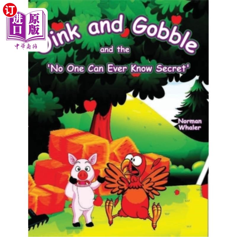 海外直订Oink and Gobble and the 'No One Can Ever Know Secret' 吵吵嚷嚷“没人知道秘密”