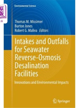 海外直订Intakes and Outfalls for Seawater Reverse-Osmosis Desalination Facilities: Innov 海水反渗透海水淡化设施的进