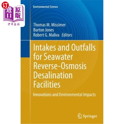 海外直订Intakes and Outfalls for Seawater Reverse-Osmosis Desalination Facilities: Innov 海水反渗透海水淡化设施的进