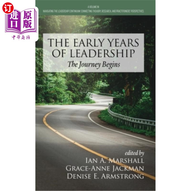 海外直订The Early Years of Leadership: The Journey Begins 早年的领导力:旅程的开始