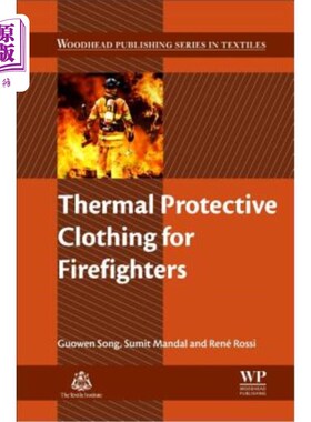 海外直订Thermal Protective Clothing for Firefighters 消防队员热防护服