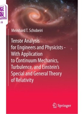 海外直订Tensor Analysis for Engineers and Physicists - With Application to Continuum Mec 工程师和物理学家的张量分析-应