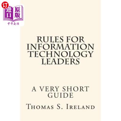 海外直订Rules for Information Technology Leaders 信息技术领导者的规则