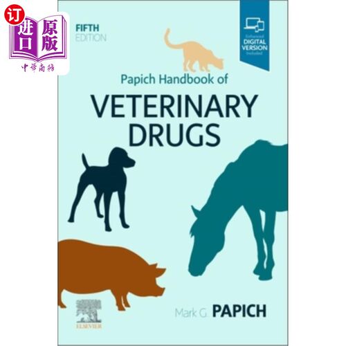 海外直订医药图书Papich Handbook of Veterinary Drugs 帕比奇兽药手册