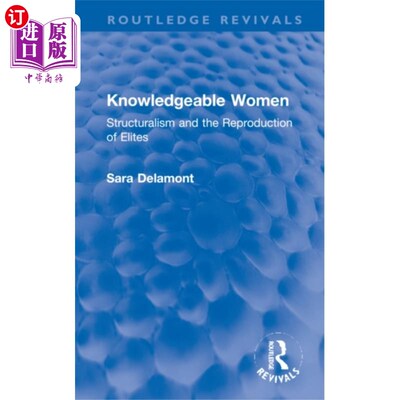 海外直订Knowledgeable Women 知识渊博的女人