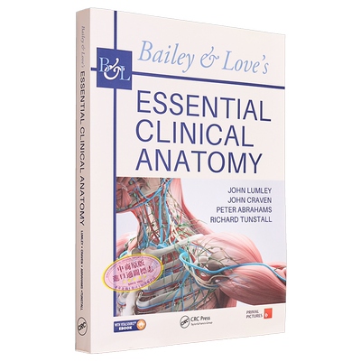 现货 基本临床解剖学 Bailey Loves Essential Clinical Anatomy 英文原版 Short Practice of Surgery 配套用书【中商原版】