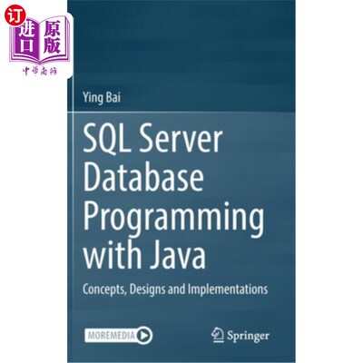 海外直订SQL Server Database Programming with Java: Concepts, Designs and Implementations 用Java编程SQL