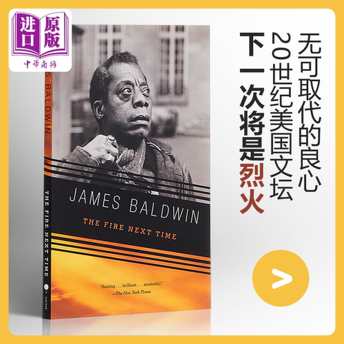 詹姆斯 鲍德温 下一次将是烈火 英文原版 The Fire Next Time 美国文学 James Baldwin【中商原版】