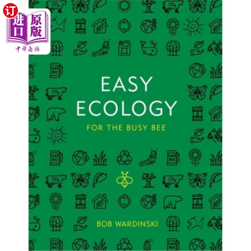 海外直订Easy Ecology for the Busy Bee 为忙碌的蜜蜂提供轻松的生态环境