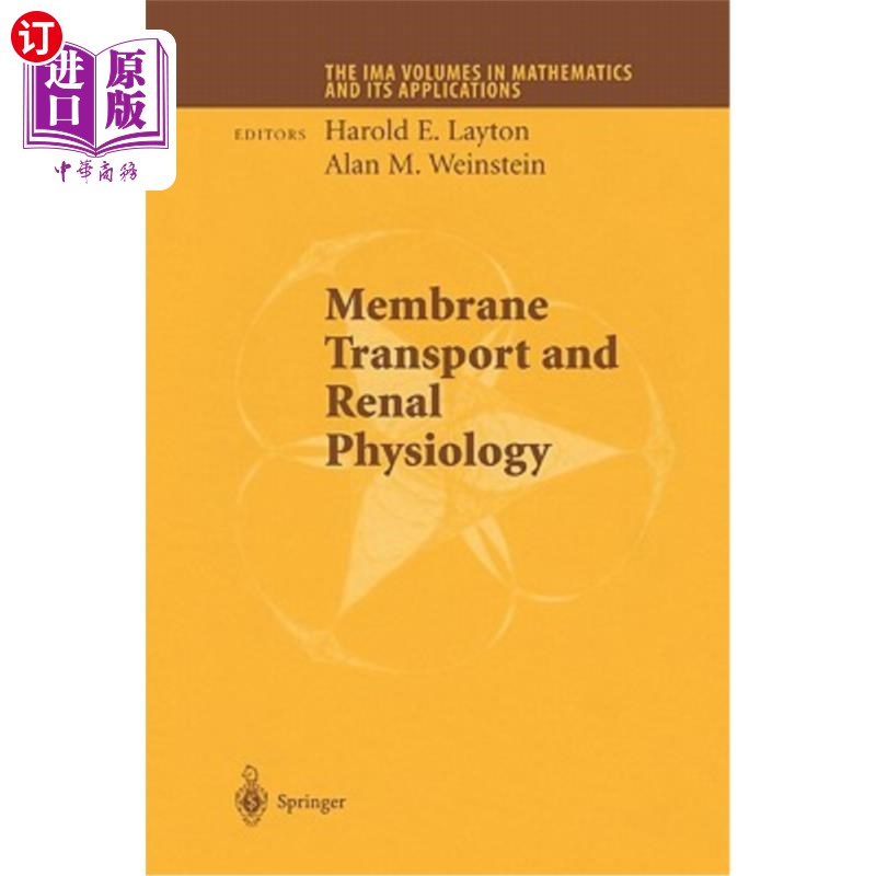 海外直订Membrane Transport and Renal Physiology 膜转运与肾脏生理学