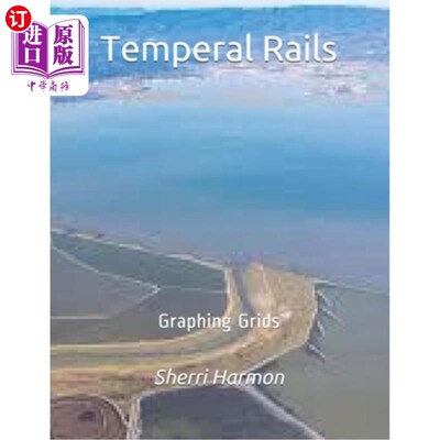 海外直订Temperal Rails: Graphing Grids 临时轨道:图形网格