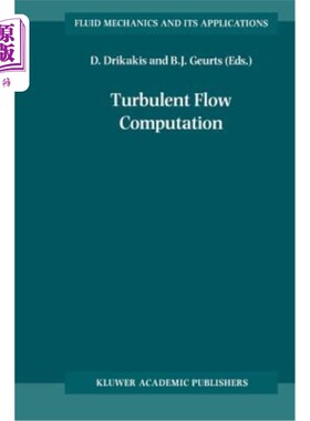 海外直订Turbulent Flow Computation 湍流计算