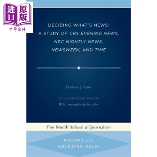 What 传播学专业经典 什么在决定新闻 Deciding 社会学家之一 现货 甘斯 英文原版 赫伯特 读物 News 中商原版