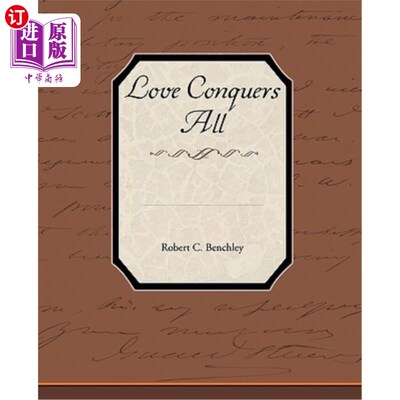 海外直订Love Conquers All 爱征服一切