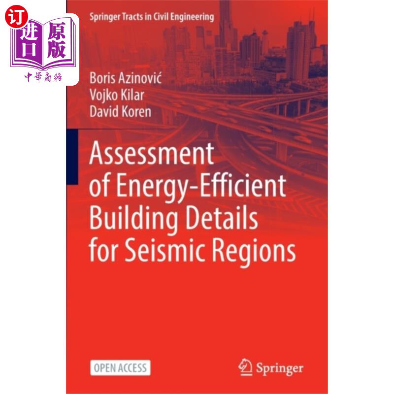 海外直订Assessment of Energy-Efficient Building Details ... 震区节能建筑细节评估