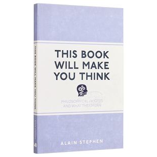 预售 英国地道英文系列 哲学名言 This Book Will Make You Think Philosophical Quotes (I Used to Know That ...) 【中商原版】