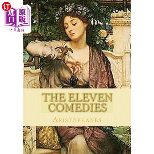 海外直订The Eleven Comedies: Complete edition - vol. 1 and vol. 2 十一部喜剧：全集-第一卷和第二卷