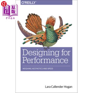 Weighing Aesthetics and 海外直订Designing 性能设计 Performance Speed 权衡美学和速度 for