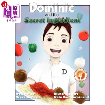 海外直订Dominic and the Secret Ingredient 多米尼克和秘方