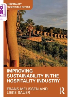 海外直订Improving Sustainability in the Hospitality Indu... 提高酒店业的可持续性