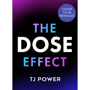 DOSE效应 英文原版 The DOSE Effect Tj Power 神经科学 提高生产力 多巴胺 心理健康【中商原版】