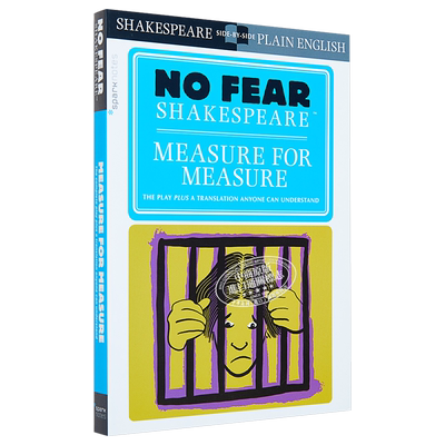 一报还一报 无惧莎士比亚 英文原版 Measure for Measure No Fear Shakespeare Sparknotes Shakespeare【中商原版】