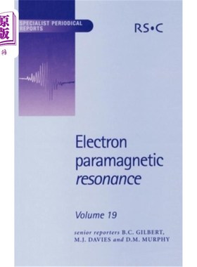 海外直订Electron Paramagnetic Resonance: Volume 19 电子顺磁共振:第19卷