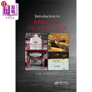 海外直订Introduction to Brazing Technology 钎焊技术简介
