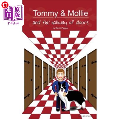 海外直订Tommy & Mollie and the Hallway of Doors 《汤米和莫丽》和《门的走廊