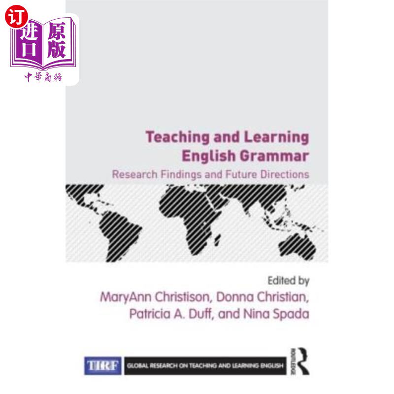 海外直订Teaching and Learning English Grammar: Research Findings and Future Directions 英语语法教学:研究成果与未来