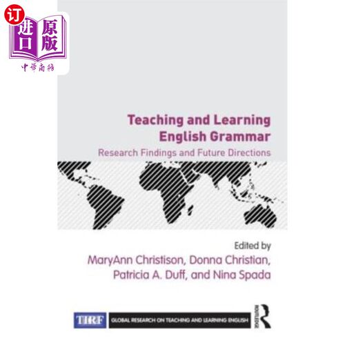 海外直订Teaching and Learning English Grammar: Research Findings and Future Directions 英语语法教学:研究成果与未来