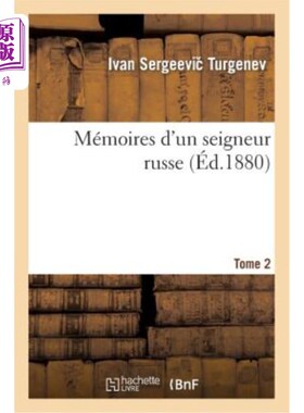 海外直订法语 Mémoires d'Un Seigneur Russe. Tome 2 《俄罗斯贵族回忆录》。第2卷