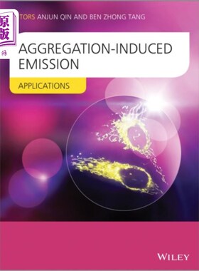 海外直订Aggregation-Induced Emission - Applications 聚集诱导发射