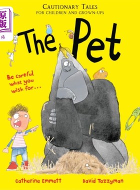 海外直订Pet: Cautionary Tales for Children and Grown-ups 宠物:儿童和成人的警世故事