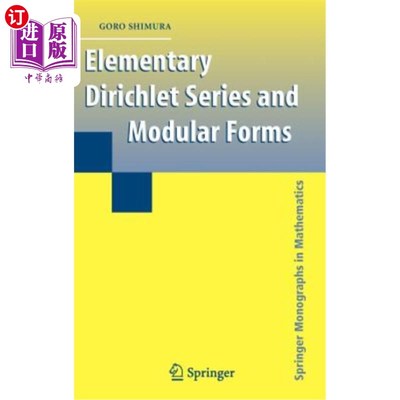 海外直订Elementary Dirichlet Series and Modular Forms 基本Dirichlet系列和模块化形式