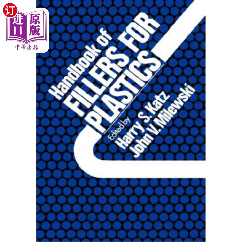 海外直订Handbook of Fillers for Plastics 塑料填料手册