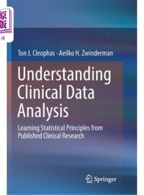 海外直订医药图书Understanding Clinical Data Analysis: Learning Statistical Principles from Publi 了解临床数据分析: