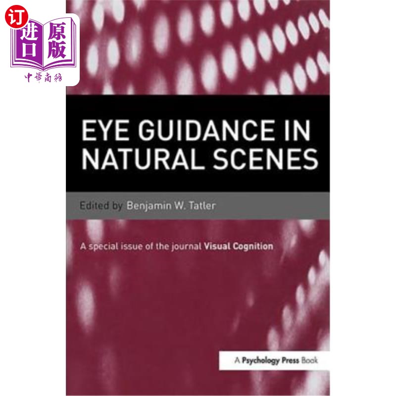 海外直订Eye Guidance in Natural Scenes 自然场景中的眼睛引导