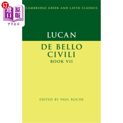 海外直订Lucan: de Bello Ciuili Book VII 卢坎:德贝罗吻书七世