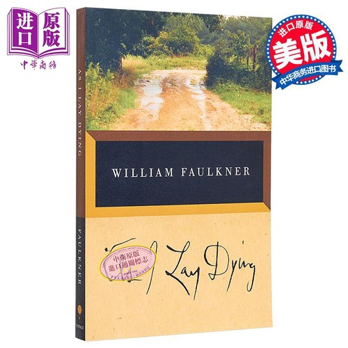我弥留之际 威廉福克纳 As I Lay Dying 英文原版 William Faulkner 诺贝尔文学奖得主【中商原版】