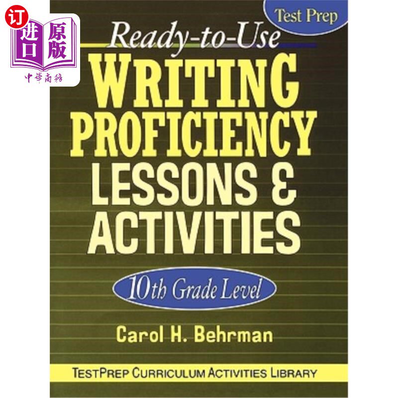 海外直订Ready-To-Use Writing Proficiency Lessons & Activities: 10th Grade Level 准备好使用的写作能力课程和活动：10年级水